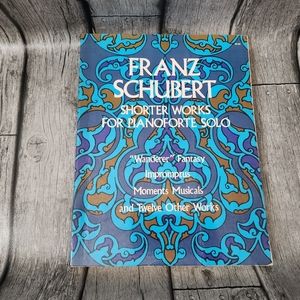 Franz Schubert Shorter‎ Works for Piano Forte Solos